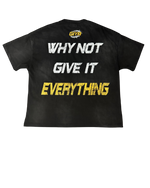 Yellow "Why Not" Tee